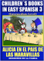 Childrens Books In Easy Spanish 3