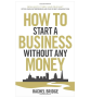 How To Start a Business without Any Money